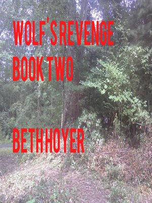 cover image of Wolf''s Revenge Book Two